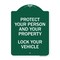 Signmission Protect Your Person & Property Lock Your Vehicle, Green & White Alum Sign, 18" H, GW-1824-23233 A-DES-GW-1824-23233 - alternate 1